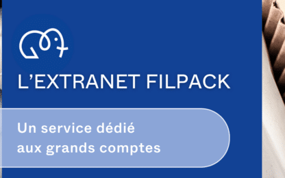 L’extranet Filpack pour vos commandes d’emballage industriels !